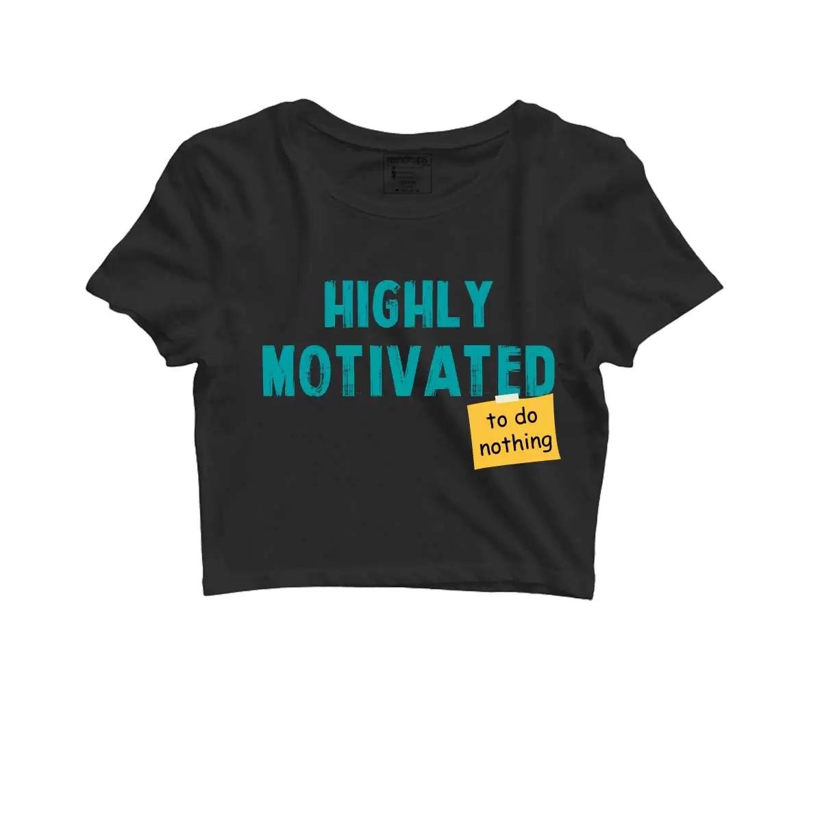 Highly Motivated
