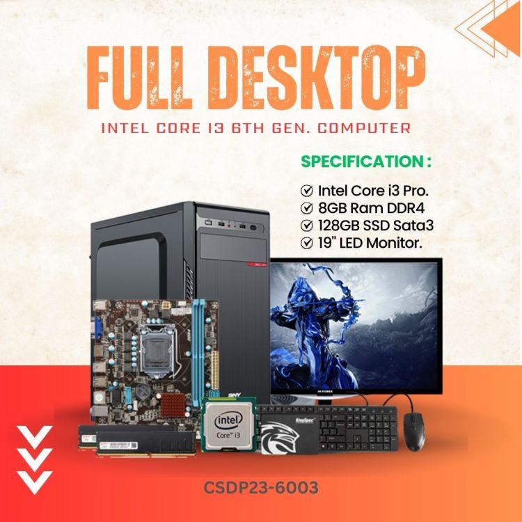 Full Desktop Computer (Intel Core i3 6th Gen. / Ram 8GB DDR4 / Rom 128GB SSD / 19" LED Monitor / Windows 10 / with Keyboard & Mouse - (CSDP23-6003)